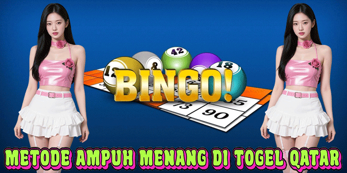 Metode Ampuh Menang Di Togel Qatar