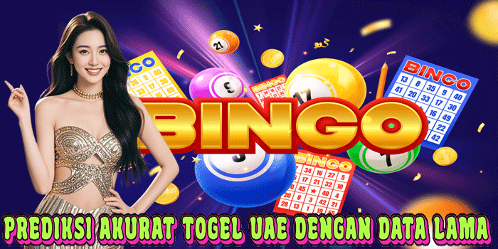 Prediksi Akurat Togel UAE Dengan Data Lama